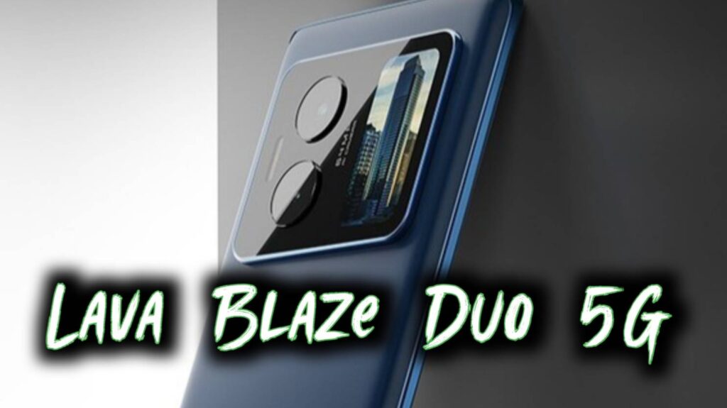 Lava Blaze Duo 5G